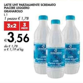 Bennet LATTE UHT PARZIALMENTE SCREMATO PIACERE LEGGERO GRANAROLO L 1 offerta
