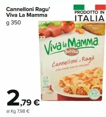 Carrefour Market Beretta Cannelloni Ricotta E Spinaci Con Ricotta Italiana Viva La Mamma 350 G(ml) offerta