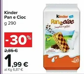 Carrefour Market Kinder Ferrero Pan E Cioc offerta