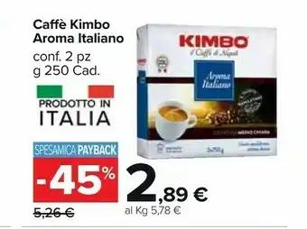 Carrefour Market Kimbo Caffè Aroma Italiano 500 G(ml) offerta