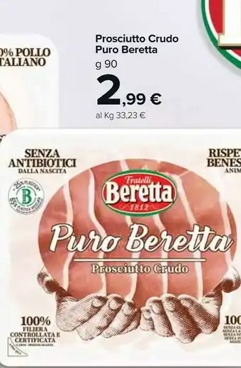 Carrefour Market Beretta Puro Prosciutto Crudo offerta