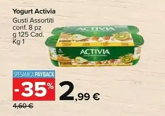 Carrefour Market Danone Yogurt Activia offerta