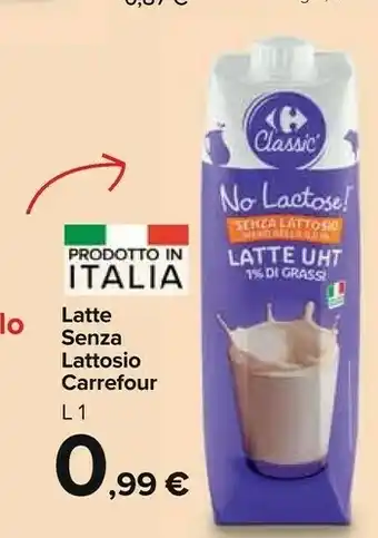 Carrefour Market Carrefour - Latte Parzialmente Scremato UHT Senza Lattosio 1000 G(ml) offerta