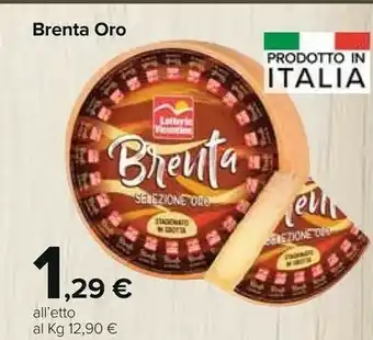 Carrefour Market Latterie vicentine Brenta Oro offerta