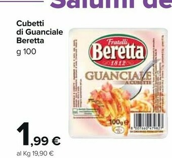 Carrefour Market Beretta Guanciale A Cubetti 100 G(ml) offerta