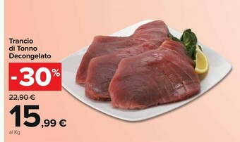 Carrefour Market Trancio Di Tonno Decongelato offerta