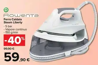 Carrefour Market Rowenta Ferro Caldaia Steam Liberty offerta