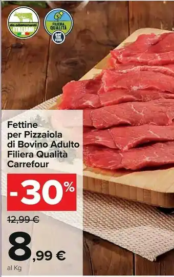 Carrefour Market Carrefour Fettine Per Pizzaiola Di Bovino Adulto offerta