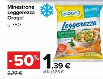 Carrefour Orogel Leggerezza Minestrone 750 G(ml) offerta