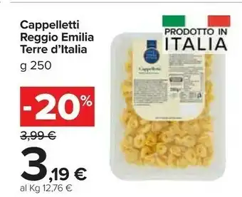 Carrefour Terre d'Italia Cappelletti Reggio Emilia offerta