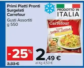 Carrefour Carrefour - Garganelli Gamberi E Zucchine 550 G(ml) offerta