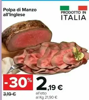 Carrefour Carrefour Polpa Di Manzo All'inglese offerta