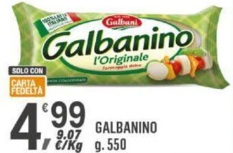 Supermercati Dok GALBANINO g 550 offerta