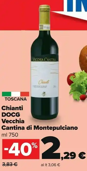 Carrefour Market Vecchia cantina Chianti 750 G(ml) offerta