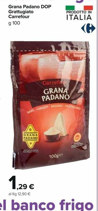 Carrefour Market Grana Padano Formaggio offerta