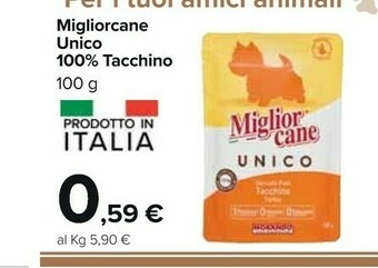 Carrefour Market Migliorcane Unico 100% Tacchino offerta