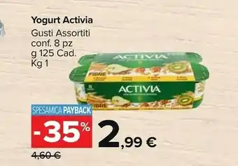 Carrefour Market Danone Yogurt Activia Fibre Avena Noci offerta
