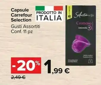 Carrefour Market Carrefour Capsule Selection Cremoso offerta