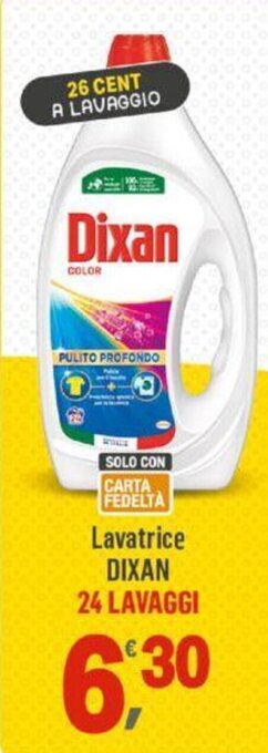 Supermercati Dok Lavatrice DIXAN 24 LAVAGGI offerta