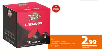 A&O PER TE capsule caffè cremoso compatibili con sistema Dolce Gusto 16 pz - g 112 offerta