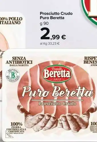 Carrefour Market Beretta Prosciutto Crudo Puro offerta