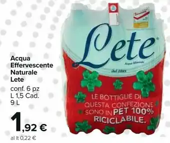 Carrefour Market Lete Acqua Minerale Effervescente Naturale offerta