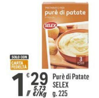 Supermercati Dok Purè di Patate SELEX g 225 offerta