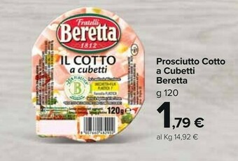 Carrefour Market Beretta Il Cotto Cubetti 120 G(ml) offerta