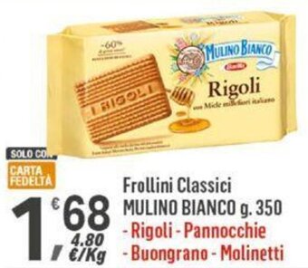 Supermercati Dok Frollini Classici MULINO BIANCO g. 350 offerta