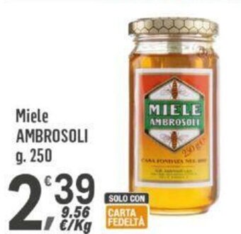 Supermercati Dok Miele AMBROSOLI g 250 offerta
