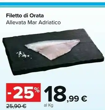 Carrefour Filetto Di Orata Allevata Mar Adriatico offerta