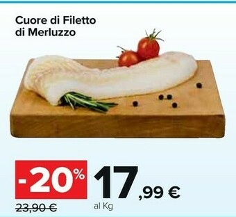 Carrefour Cuore Di Filetto Di Merluzzo offerta