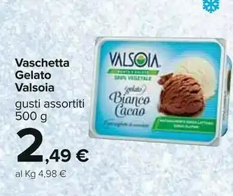 Carrefour Valsoia Il Gelato Bianco Cacao 500 G(ml) offerta