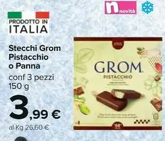 Carrefour Grom Stecchi Pistacchio O Panna offerta