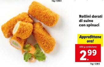 Lidl Rollini dorati di suino con spinaci 500 g confezione offerta