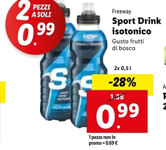 Lidl Freeway Sport Drink isotonico Gusto frutti di bosco 2 x 0,5 PEZZI A SOLI offerta