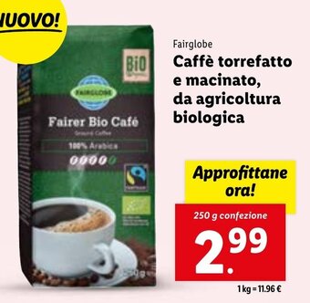 Lidl Fairglobe Caffè torrefatto e macinato, da agricoltura biologica 250 g confezione offerta