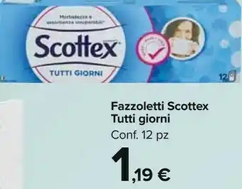 Carrefour Market Scottex Fazzoletti Tutti Giorni offerta