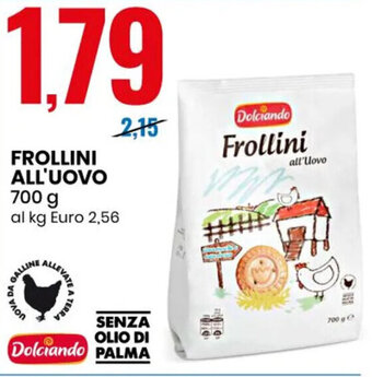 Eurospin FROLLINI ALL'UOVO 700 g offerta