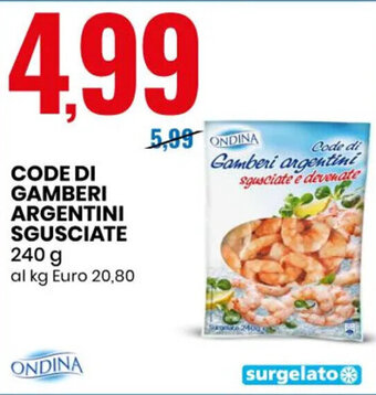 Eurospin CODE DI GAMBERI ARGENTINI SGUSCIATE 240 g offerta