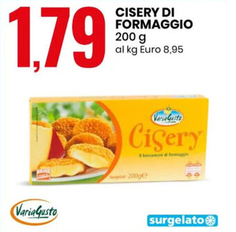 Eurospin CISERY DI FORMAGGIO 200 g offerta