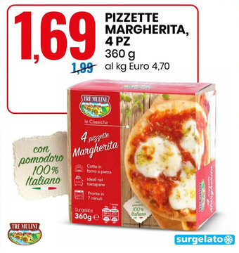 Eurospin PIZZETTE MARGHERITA, 4 pz 360 g offerta
