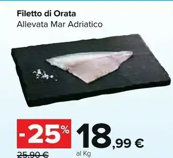 Carrefour Market Filetto Di Orata Allevata Mar Adriatico offerta