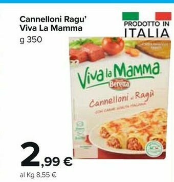 Carrefour Market Beretta Viva La Mamma Cannelloni Ragu offerta