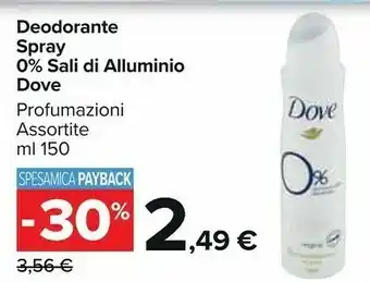 Carrefour Market Dove 9224078 Deodorante Donna Deodorante Spray 150 Ml offerta