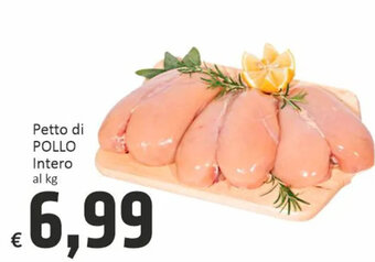 Paghi Poco Petto di POLLO Intero offerta