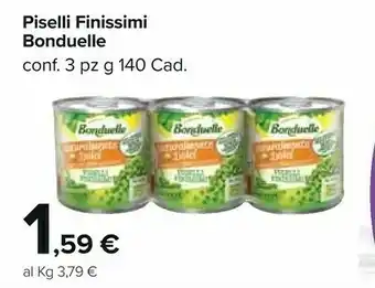 Carrefour Market Star Bonduelle Piselli Finissimi offerta