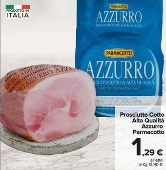 Carrefour Market Parmacotto Prosciutto cotto offerta