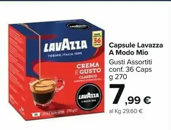 Carrefour Lavazza Capsule A Modo Mio offerta