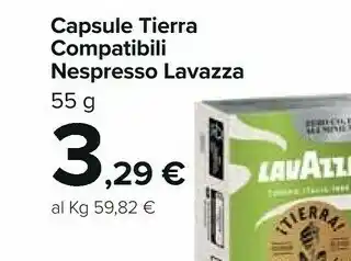 Carrefour Lavazza Capsule Tierra Compatibili Nespresso offerta